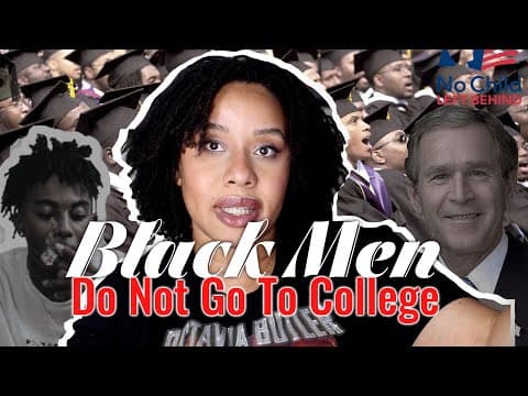Why Black Men Don't Go To College?...are They Coddled? | @jouelzy