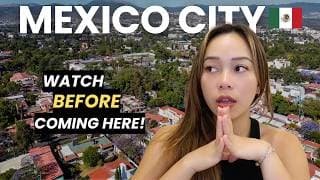 Mexico City For First Timers | Everything To Know Before You Visit (mexico City Travel Guide)