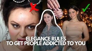 7 Elegance Rules Every Woman Must Know | Sana Grover