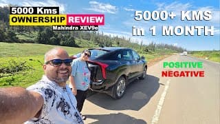 5000 Kms Ownership Review - Mahindra Xev9e
