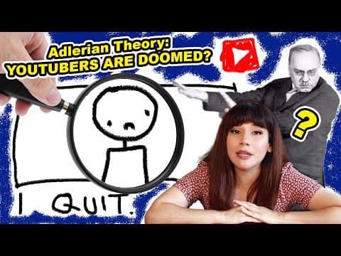 Will Being A Youtuber Make You Happy? A Deep Dive Into Adlerian Psychology | Part 1
