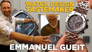 "you Killed My Royal Oak!" Emmanuel Gueit Reveals The Stories Behind His Legendary Watch Designs