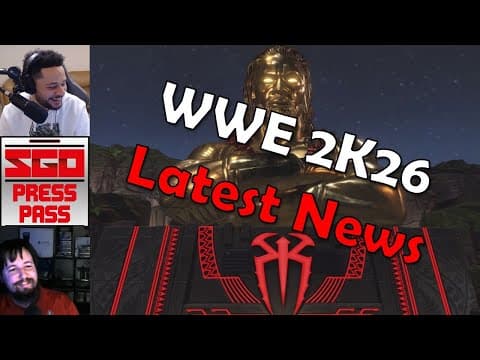Wwe 2k26 Latest Updates | Sgo Press Pass Podcast Clips