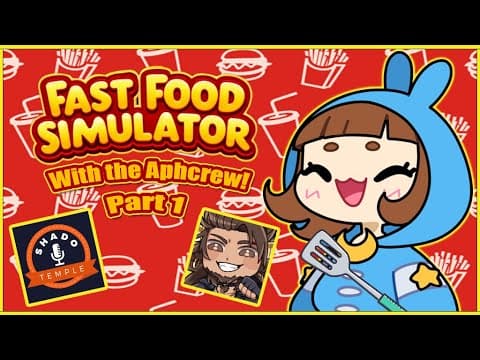 Megami Plays Fast Food Simulator With Aphcrew Part 1!