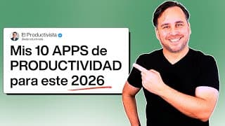 Las Apps De Productividad Que Estoy Usando Este 2026