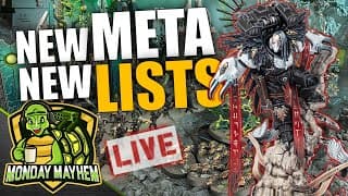 🔴what 40k Armies Are Winning In The New Meta? | Mondaymayhem 40k Live Stream Show