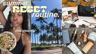 Getting My Life Together… My Summer Reset Routine 🥥🌺