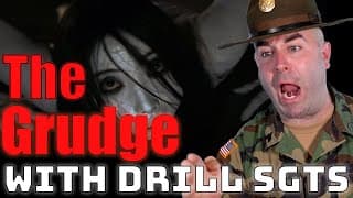 If Horror Movies Had Drill Sgts - The Grudge