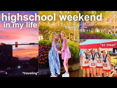 High School Weekend Vlog *traveling, Xc Meet, Friends*