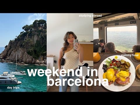 A Weekend In Barcelona | Studying Abroad, Day Trip, Yummy Food