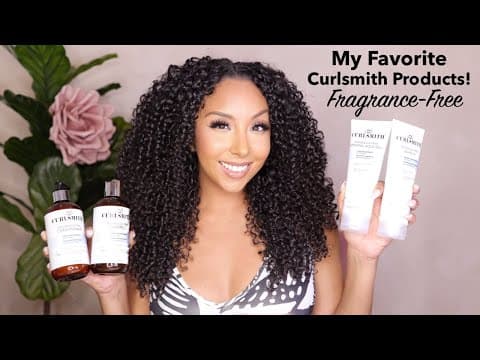 My Favorite Curlsmith Products! Fragrance- Free | Biancareneetoday