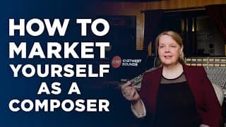 How To Market Yourself As A Composer