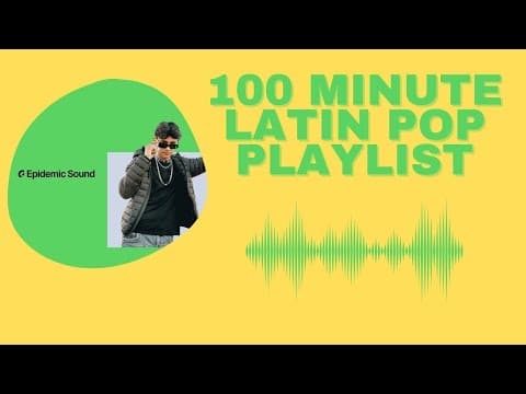Restless Latin Pop Mix - 100 Minute Playlist
