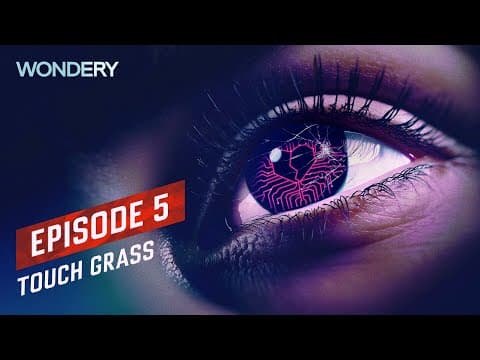 Touch Grass | Episode 5 | Flesh And Code