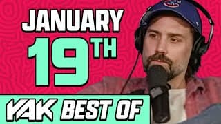 Next Time We See Kb He Will Be A Burping Boy | Best Of The Yak 1-19-26