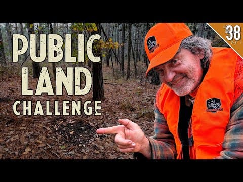 Dan found THE Spot!!! - (Public Land Challenge Part 2)