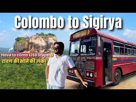 Climbing 1268 Steps To Top Of Sigiriya Rock 🤯 | Colombo To Sigiriya Bus Journey | Dambulla Temple