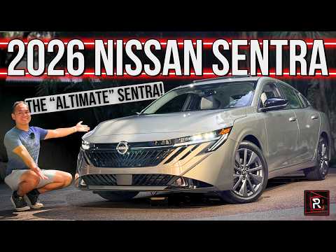 The 2026 Nissan Sentra Brings Elevated Touches To The Affordable Compact Family Sedan