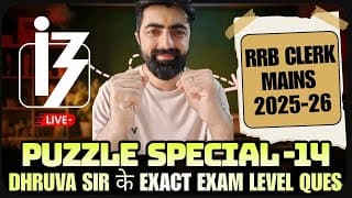 Ibps Rrb Clerk Mains 2025 Puzzles Special - 14, Exact Exam Level Content || By Dhruva Sir