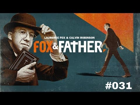 Fox & Father Episode #031