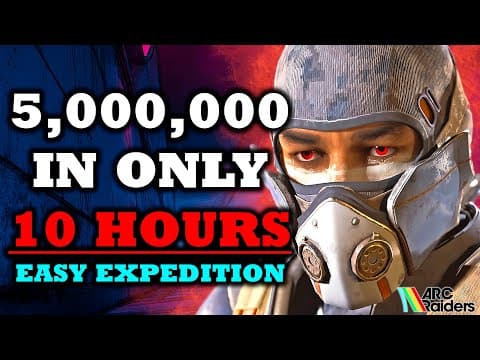 I Made 5 Million Coins In One Day In Arc Raiders, Here's How