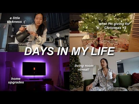 Days In My Life | Living Room Reveal, Home Upgrades, & What I'm Giving For Christmas 🫶🏼