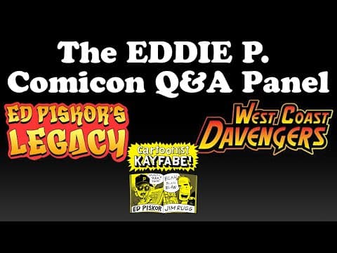 The Eddie P. Comicon Q+a With The Piskor Family, West Coast Davenger, Bryan Moss, And Jim Rugg