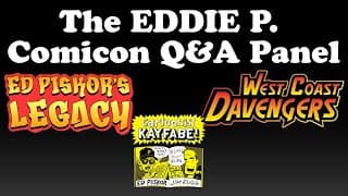 The Eddie P. Comicon Q+a With The Piskor Family, West Coast Davenger, Bryan Moss, And Jim Rugg