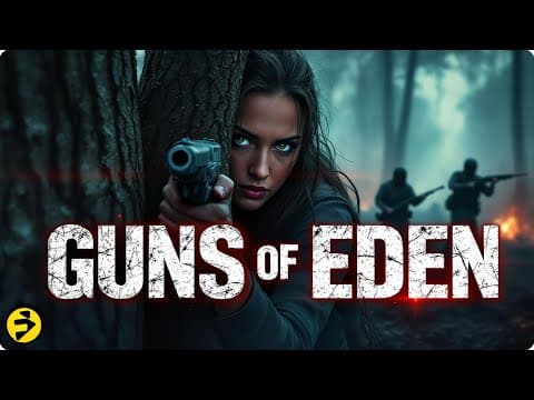 Guns Of Eden | Corrupt Cops, Deadly Secrets, No Way Out | Full Movie