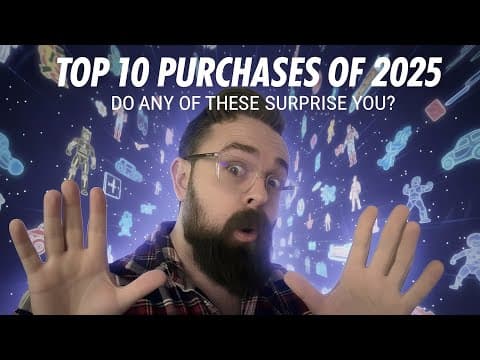 Bens Top 10 Purchases Of 2025
