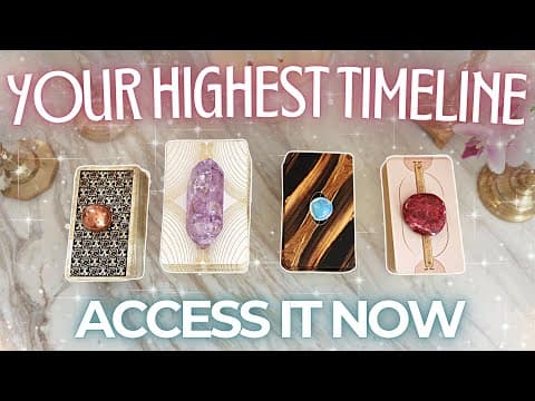 Quantum Leap To Your Highest Timeline • Pick A Card •