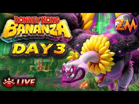 Donkey Kong Bananza Live - Day 3