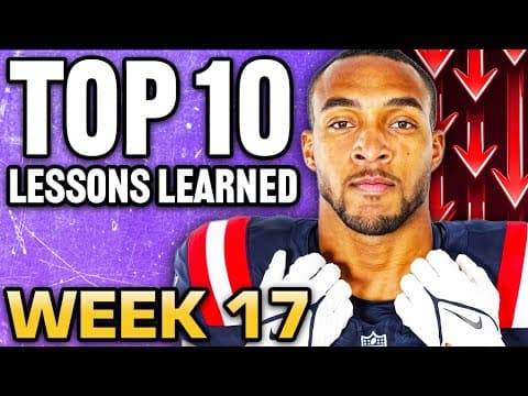 Top 10 Takeaways You Need To Know Before Week 17 (championship)
