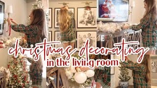 2025 Christmas Decorate With Me | Cozy + Classic Christmas Living Room | Lauren Yarbrough