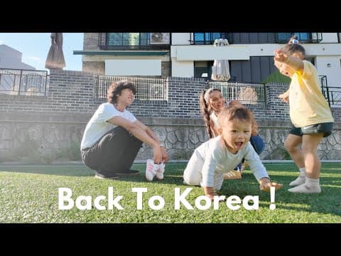 We Are... Back To Korea With Big Changes ❤️🇰🇷