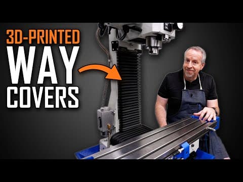Good Idea? I 3d Printed Custom Way Covers For My Milling Machine!