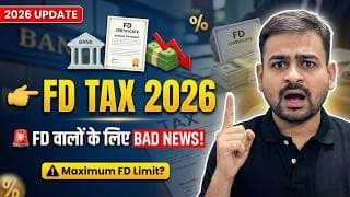 Tds On Fd Interest India | Fd Tax Rate In India | Fd Tds Rules 2026 | Maximum Fd Limit Income Tax