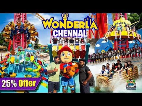 25% Discount அனைவருக்கும் Wonderla Chennai  டிக்கெட்டில் கிடைக்கும் | Wonderla Chennai Full Review