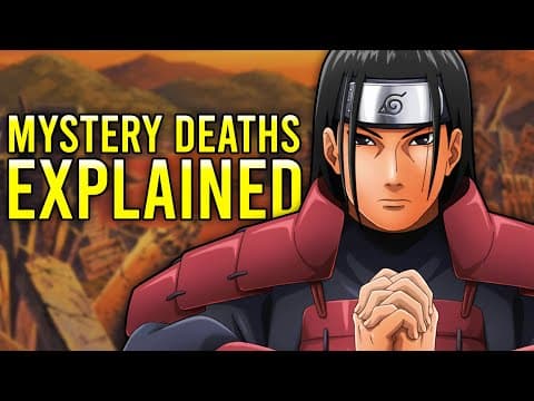 Naruto's Most Mysterious Deaths Explained!