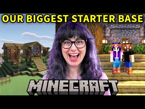 Building Our Most Ambitious Starter Base Ever!