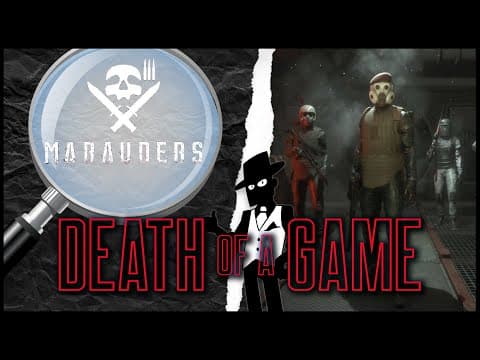 Death Of A Game: Marauders
