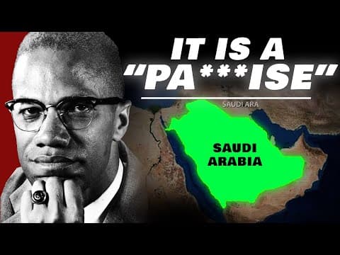 Malcolm X In Saudi Arabia 🇸🇦
