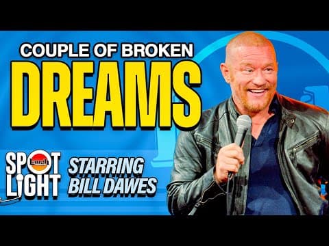 Bill Dawes Will Do Anything For Love | Spotlight Comedy Special | Laugh Factory