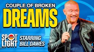 Bill Dawes Will Do Anything For Love | Spotlight Comedy Special | Laugh Factory