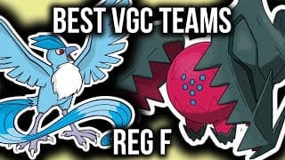 These Are The Best Vgc Teams Right Now (reg F)