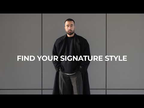 How to Find Your Signature Style