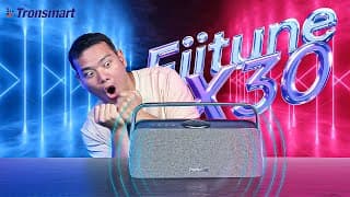 Tronsmart Fiitune X30 Review: That Spatial Audio Is Insane!