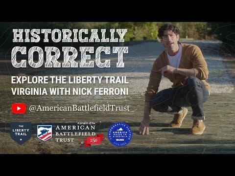Historically Correct Season 2 | The Liberty Trail Virginia Season Preview