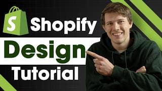 Shopify Store Design Tutorial 2025 - Full Website Guide