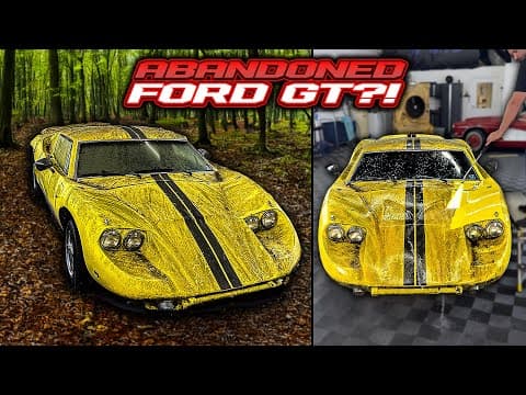 Deep Cleaning An Abandoned Ford Gt?! Or Is It...